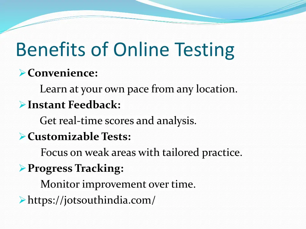 benefits of online testing