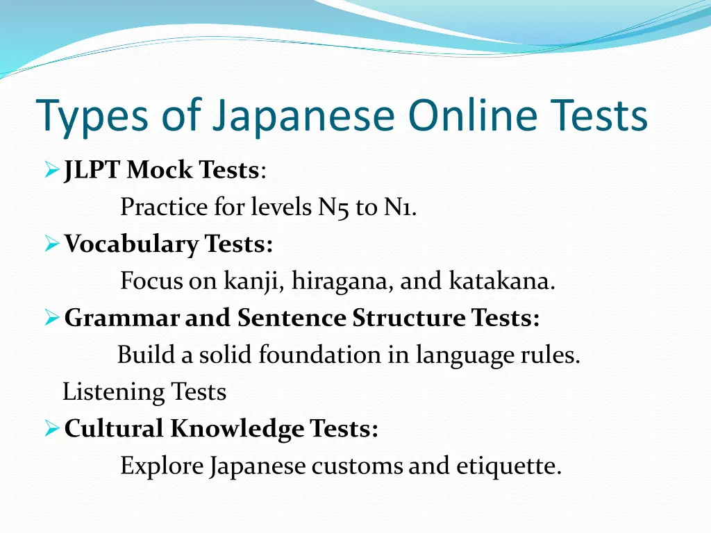 types of japanese online tests