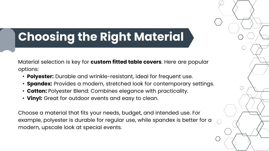 choosing the right material