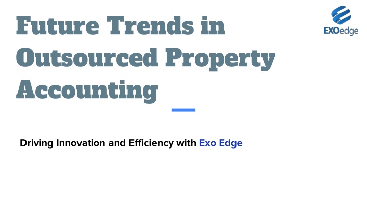 future trends in outsourced property accounting