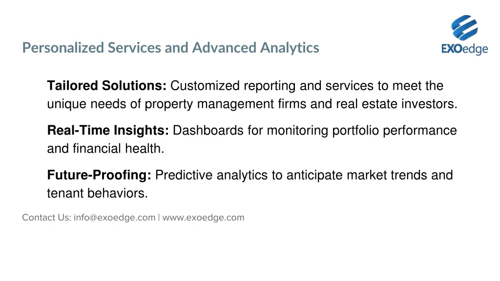personalized services and advanced analytics
