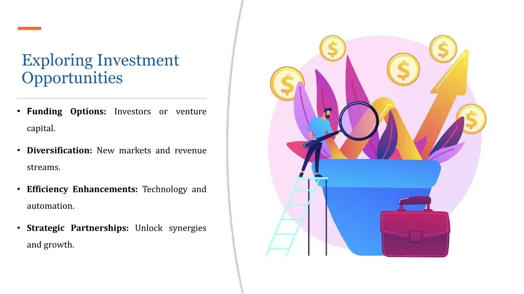 exploring investment opportunities