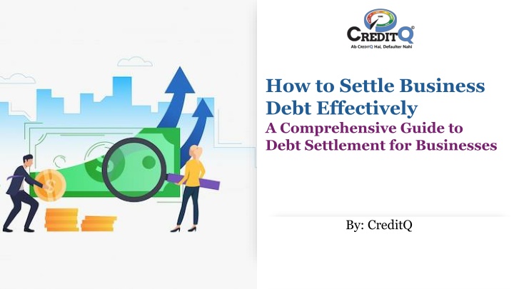 how to settle business debt effectively