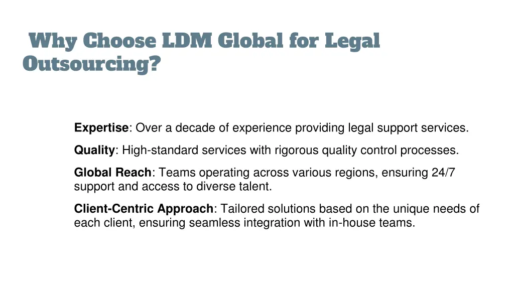 why choose ldm global for legal outsourcing