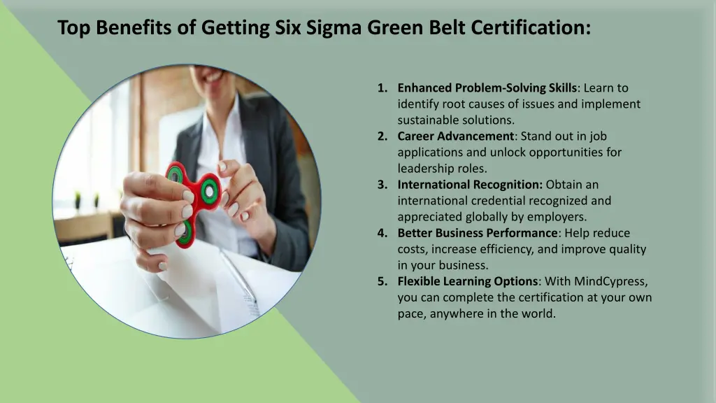 top benefits of getting six sigma green belt
