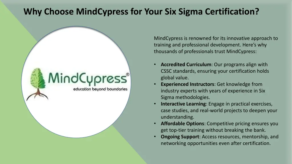why choose mindcypress for your six sigma