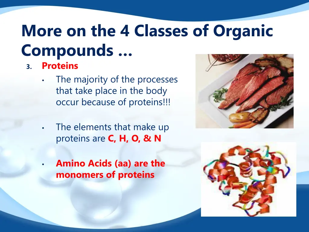 more on the 4 classes of organic compounds