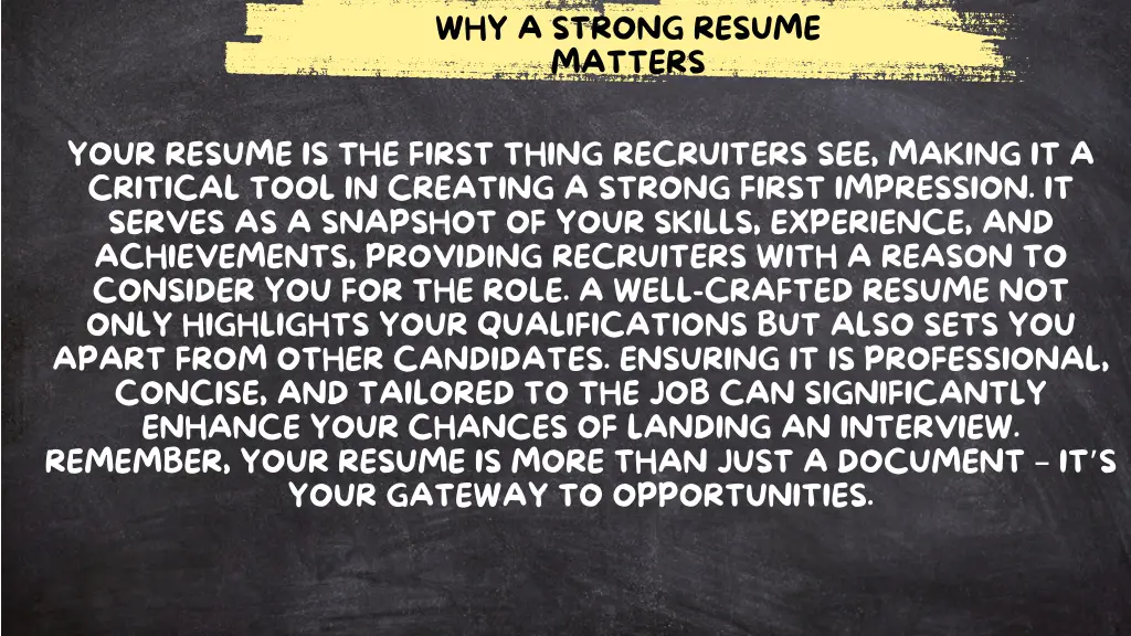 why a strong resume matters