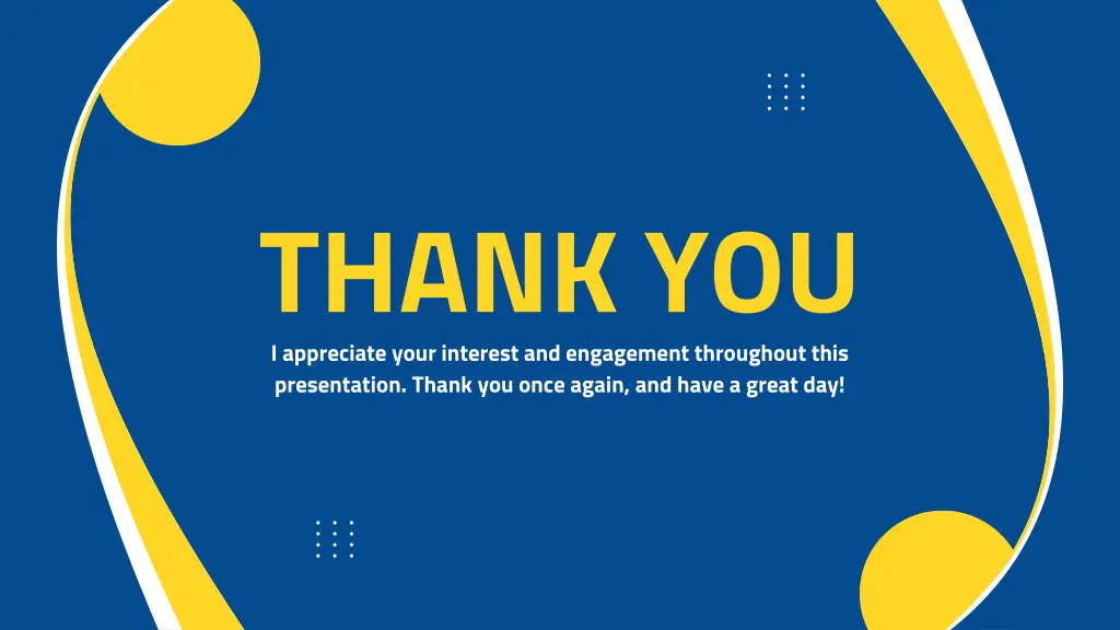 thank you i appreciate your interest
