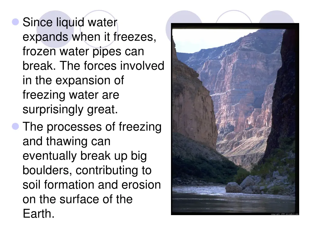since liquid water expands when it freezes frozen