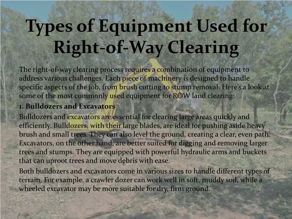 types of equipment used for right of way clearing