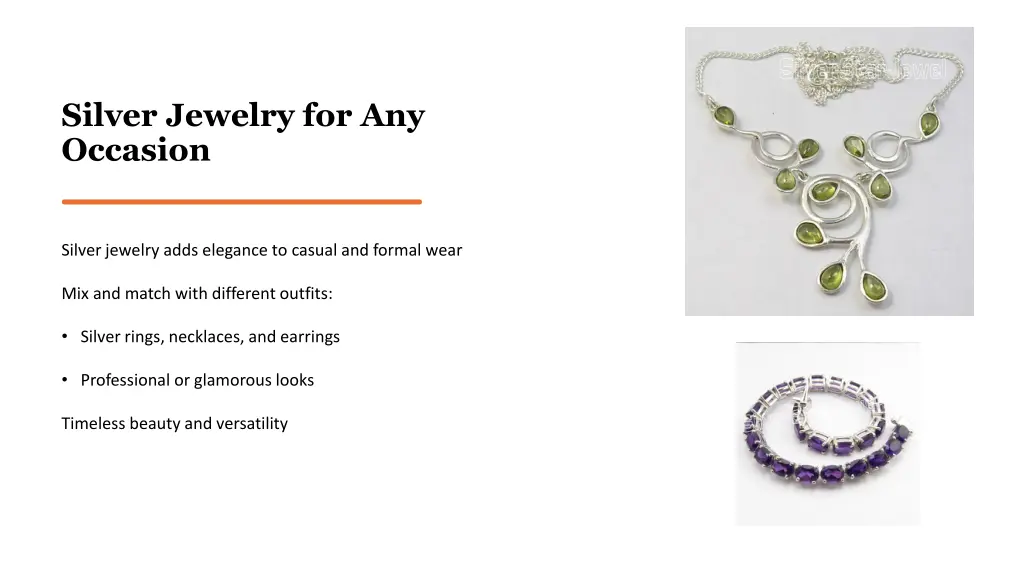 silver jewelry for any occasion