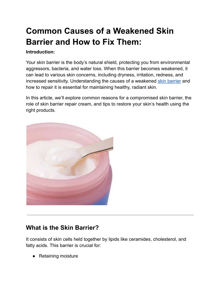 common causes of a weakened skin barrier