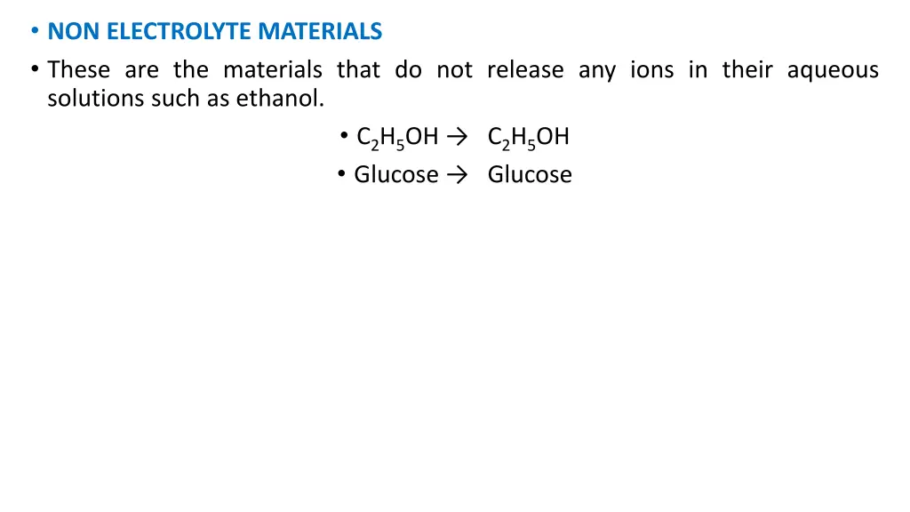 non electrolyte materials these are the materials