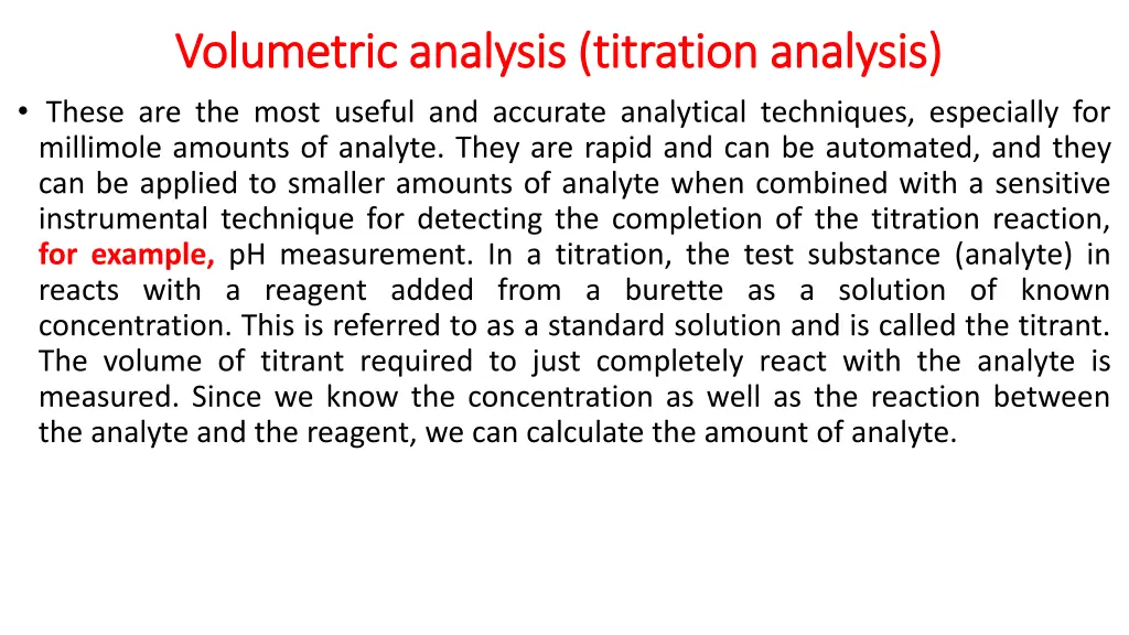 volumetric analysis volumetric analysis titration