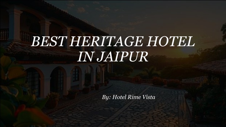 best heritage hotel in jaipur