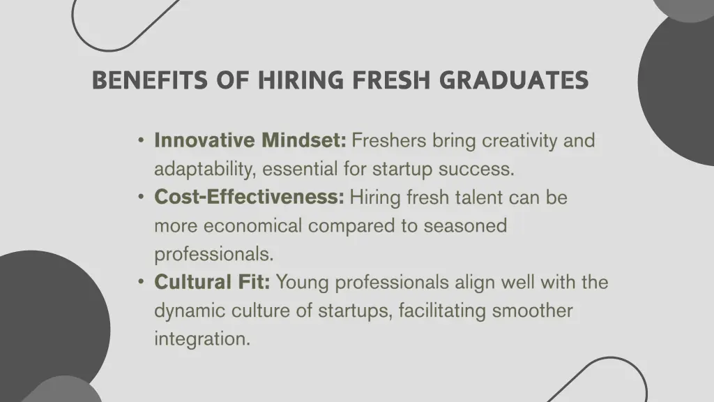 benefits of hiring fresh graduates