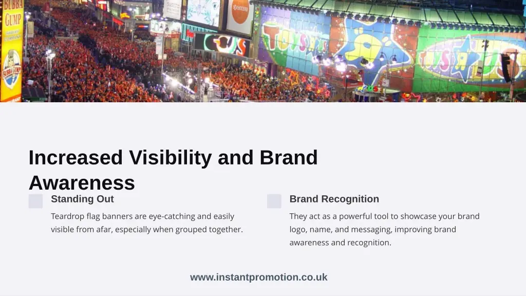 increased visibility and brand awareness standing