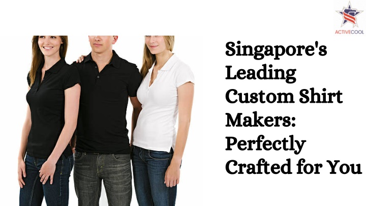 singapore s leading custom shirt makers perfectly