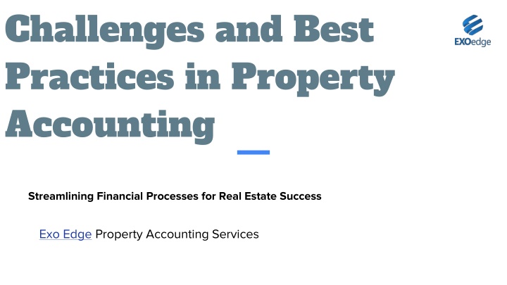 challenges and best practices in property