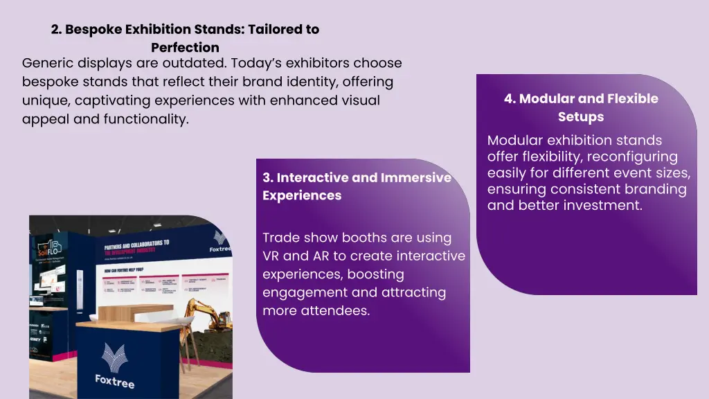 2 bespoke exhibition stands tailored