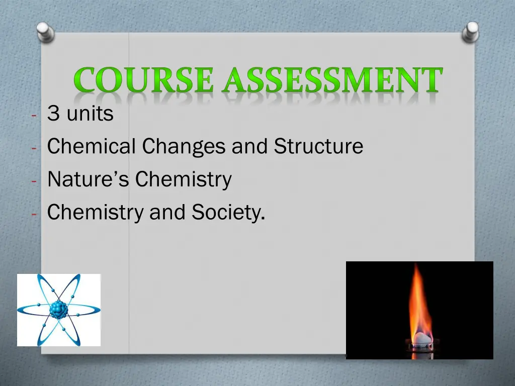 course assessment 3 units chemical changes