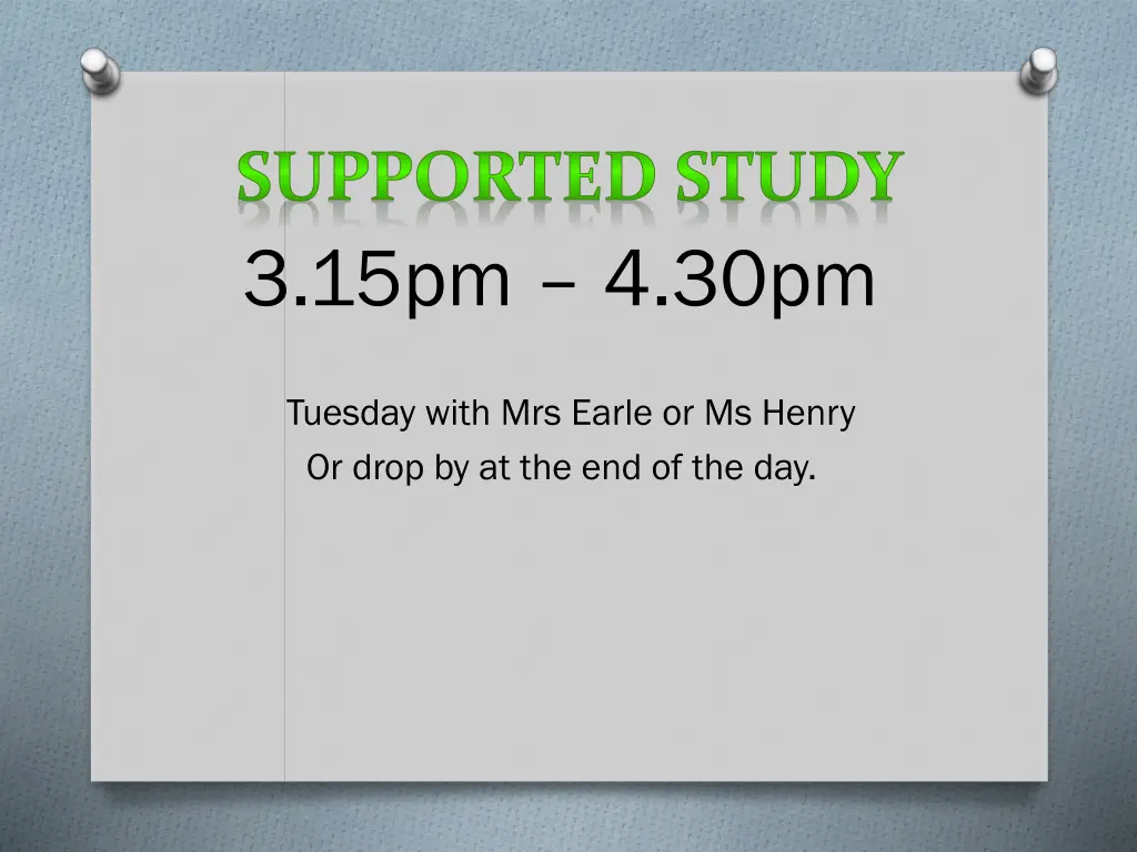 supported study 3 15pm 4 30pm