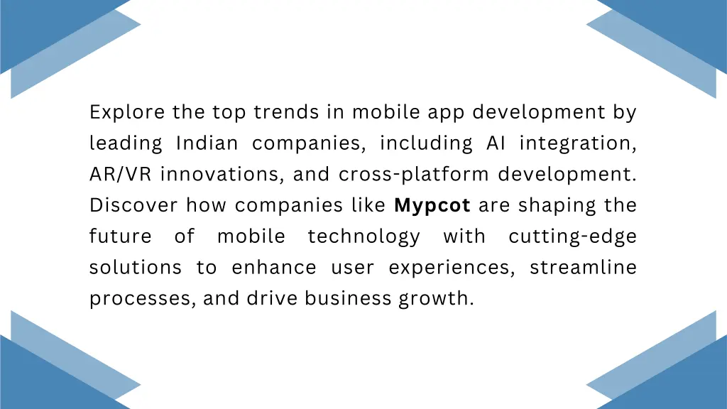 explore the top trends in mobile app development 1