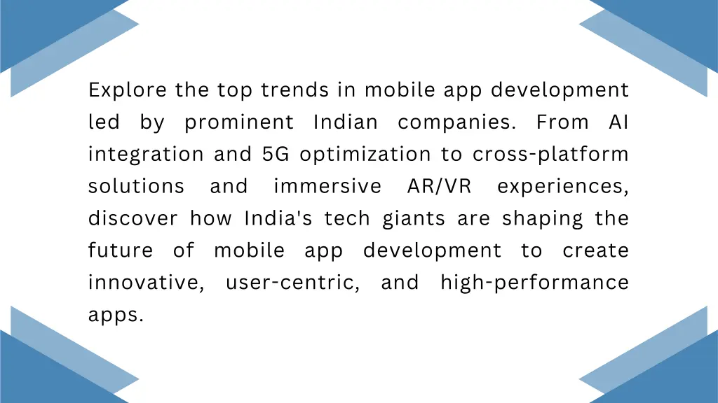 explore the top trends in mobile app development
