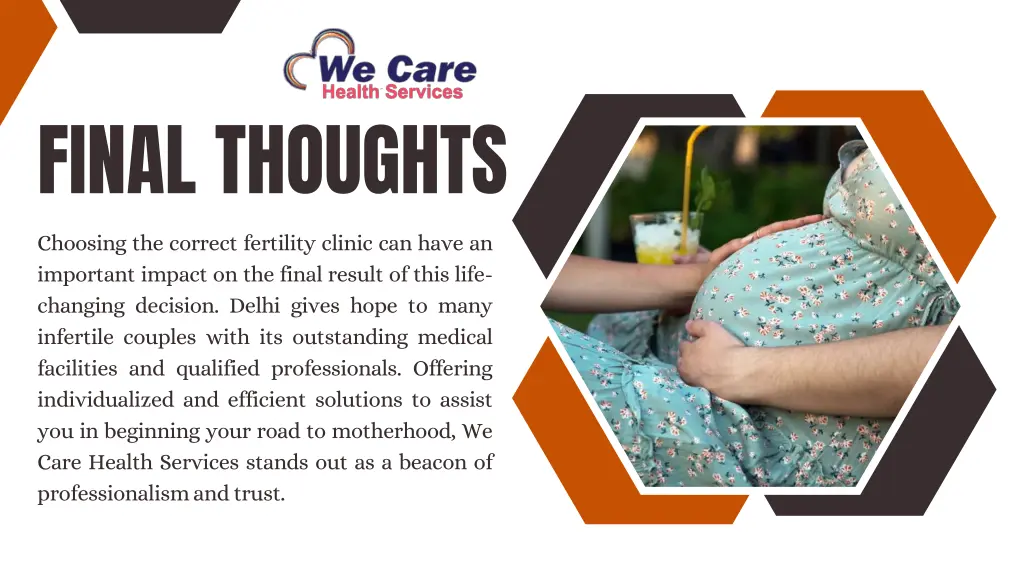 final thoughts choosing the correct fertility