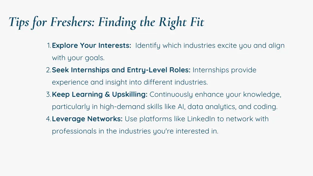 tips for freshers finding the right fit