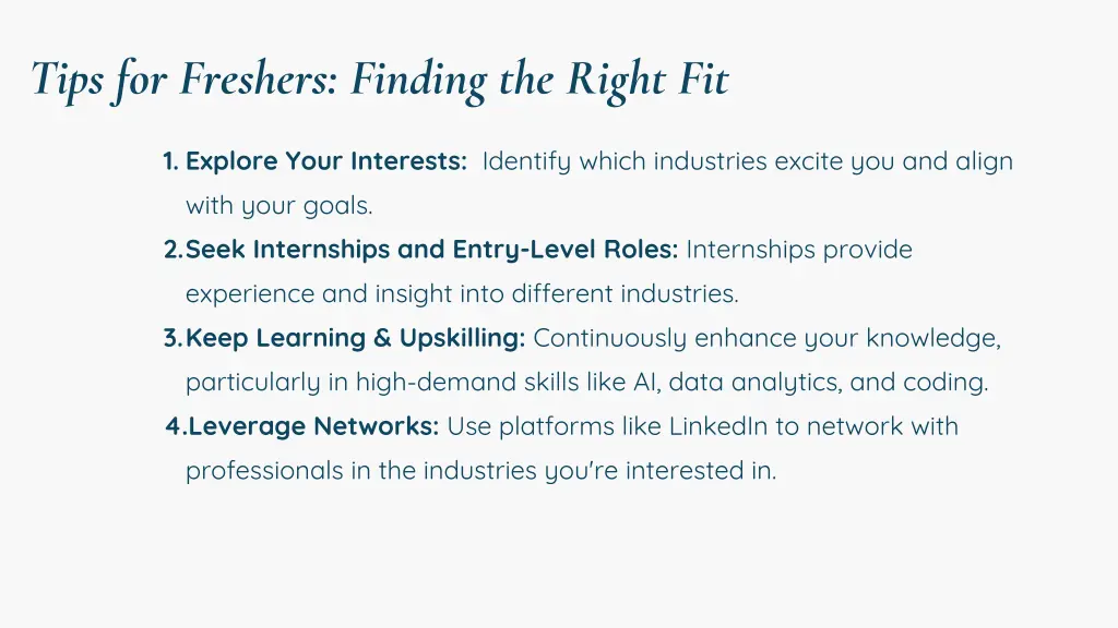 tips for freshers finding the right fit