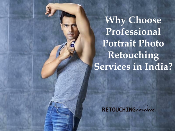 why choose professional portrait photo retouching