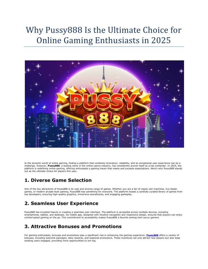 why pussy888 is the ultimate choice for online