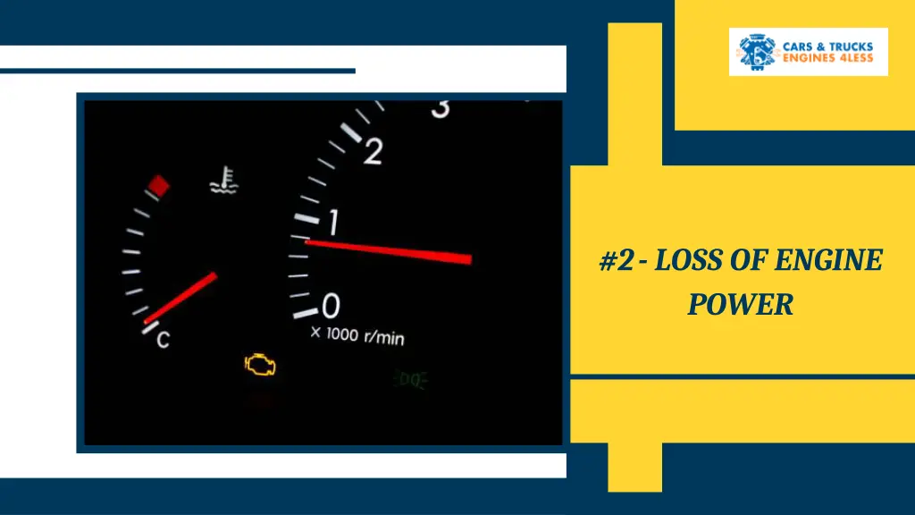 2 loss of engine power