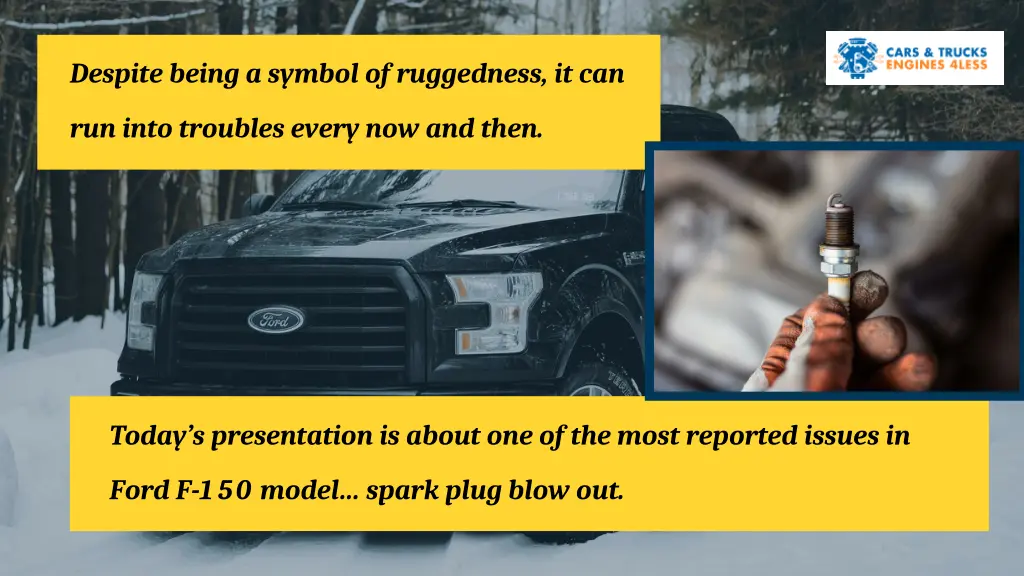 despite being a symbol of ruggedness it can