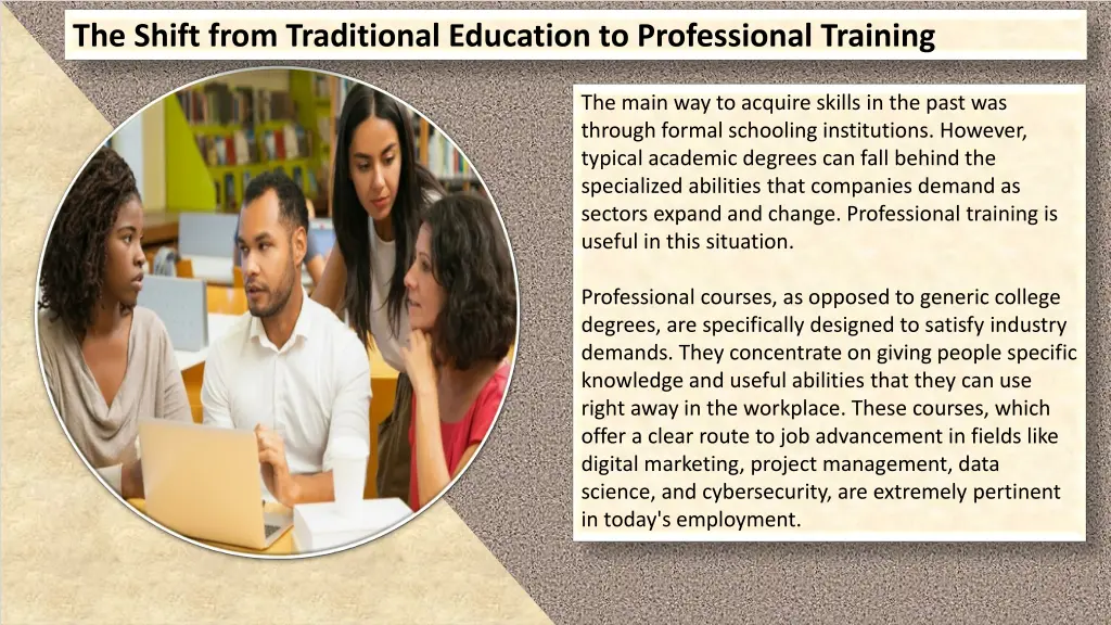 the shift from traditional education