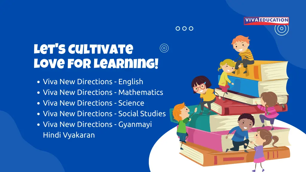 let s cultivate love for learning