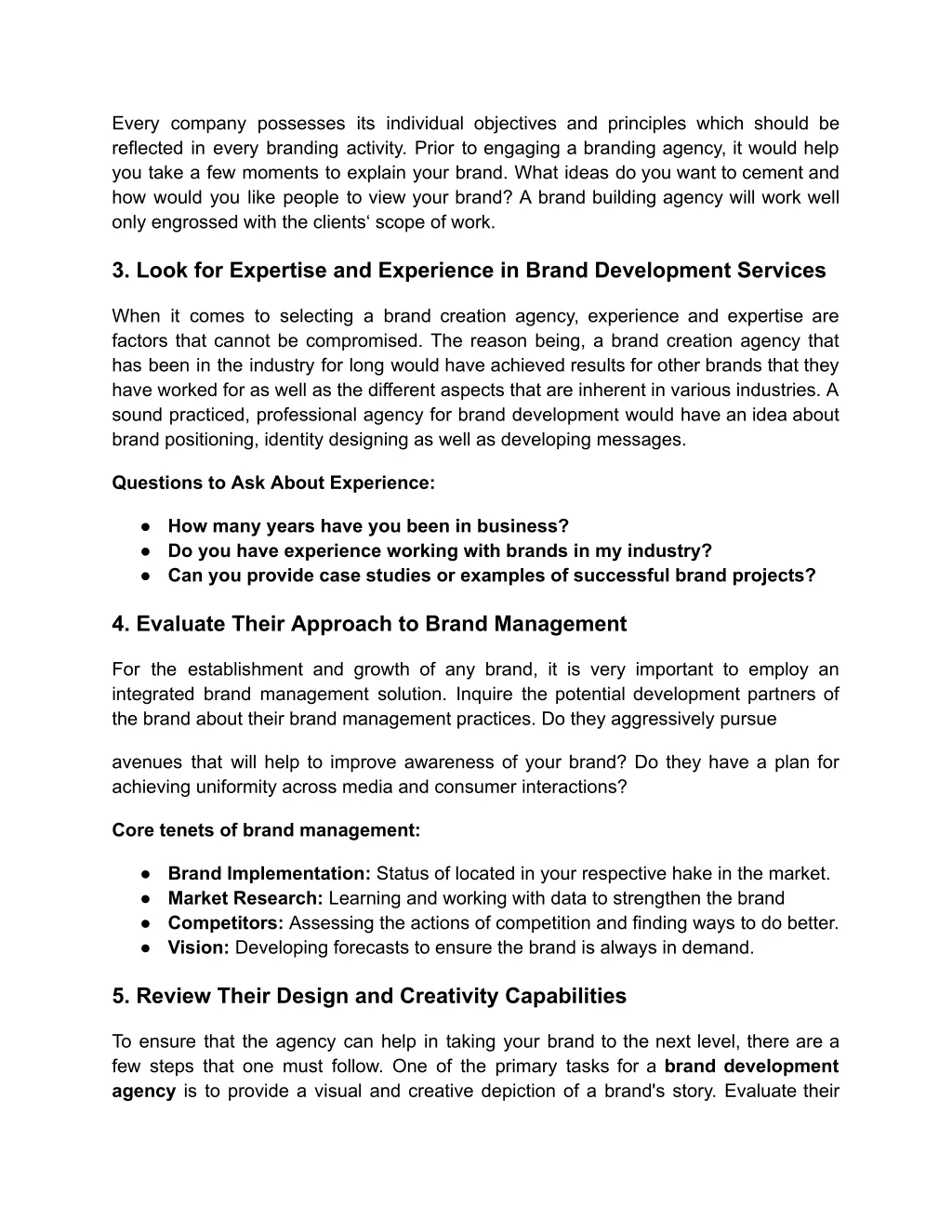 every company possesses its individual objectives