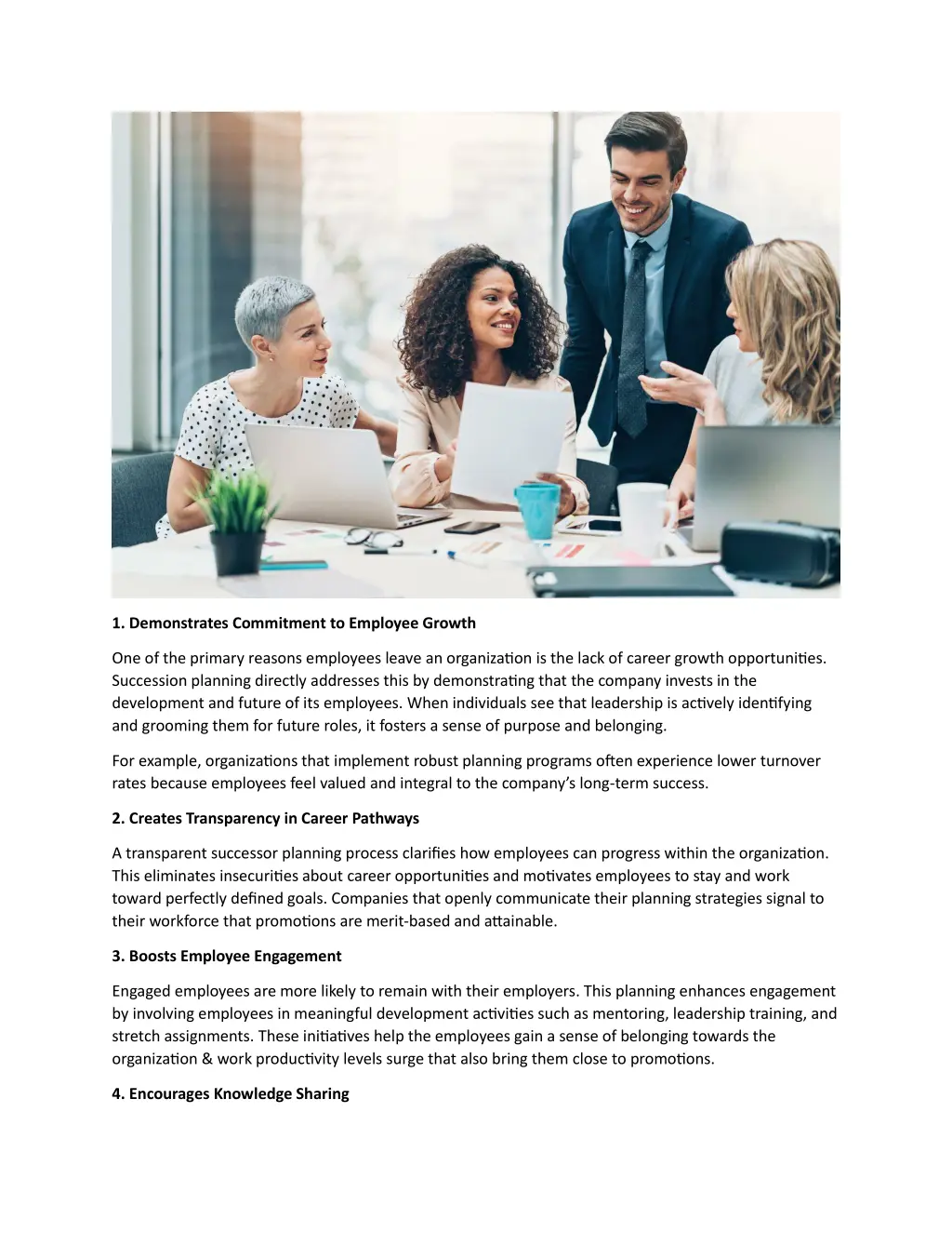 1 demonstrates commitment to employee growth