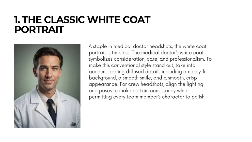 1 the classic white coat portrait