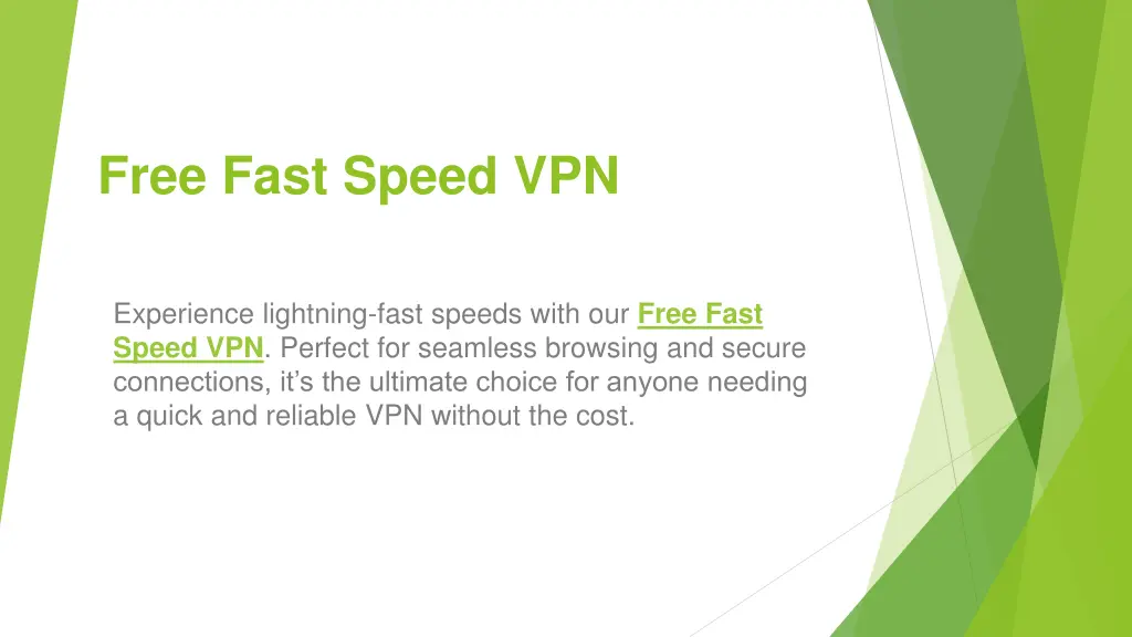 free fast speed vpn