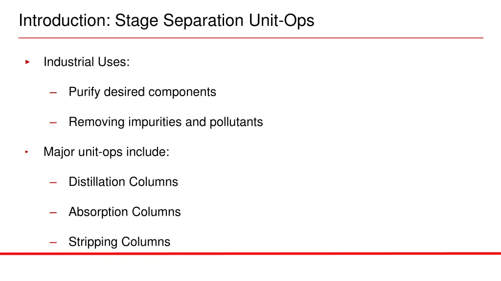 introduction stage separation unit ops