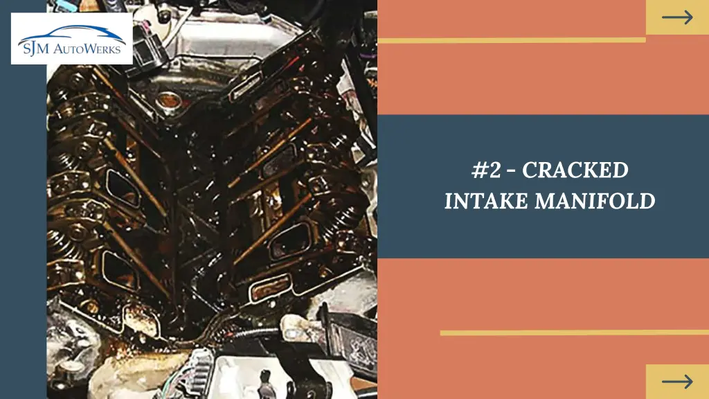 2 cracked intake manifold