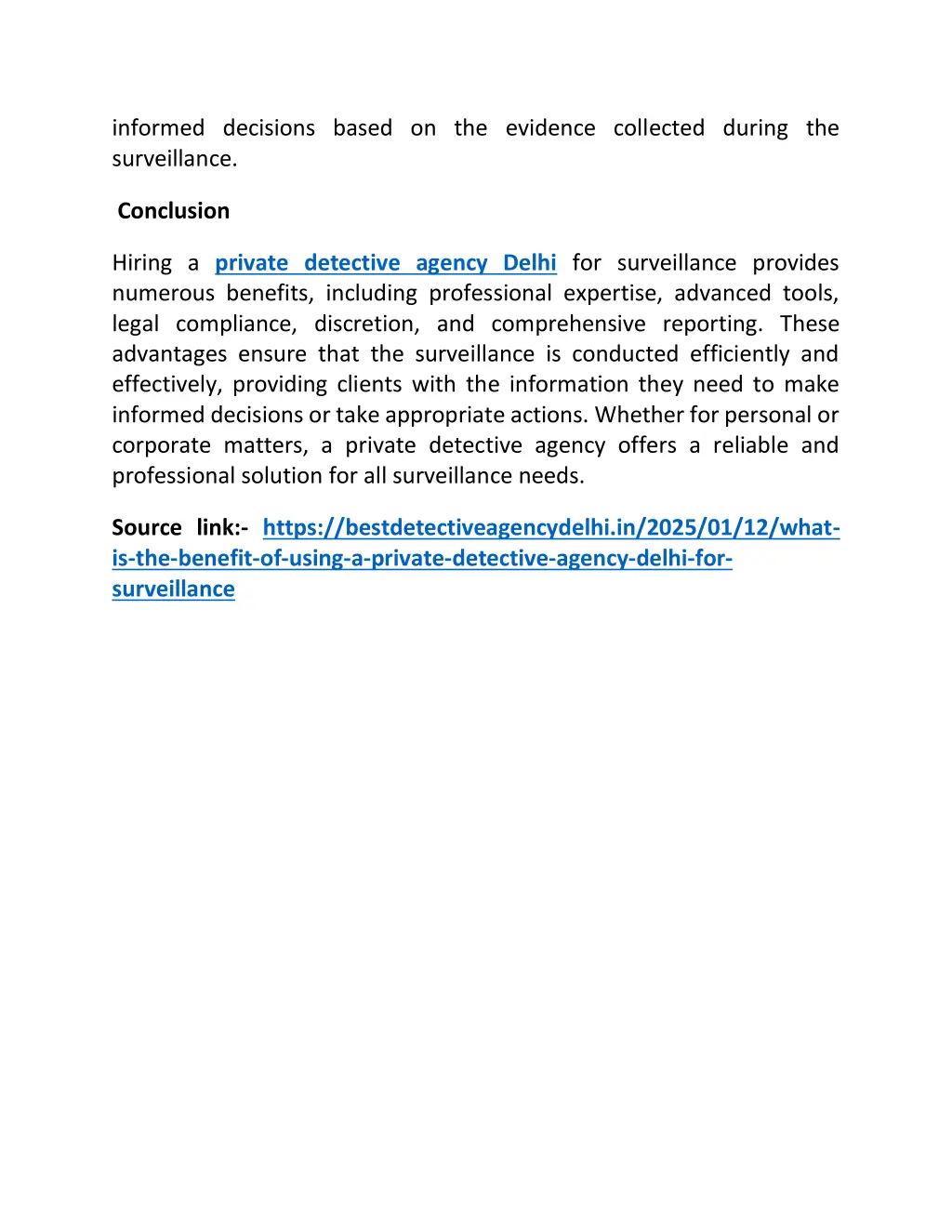 informed decisions based on the evidence
