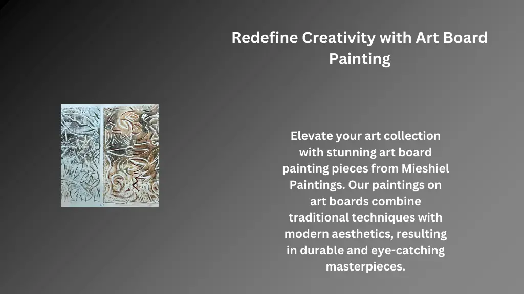 redefine creativity with art board painting