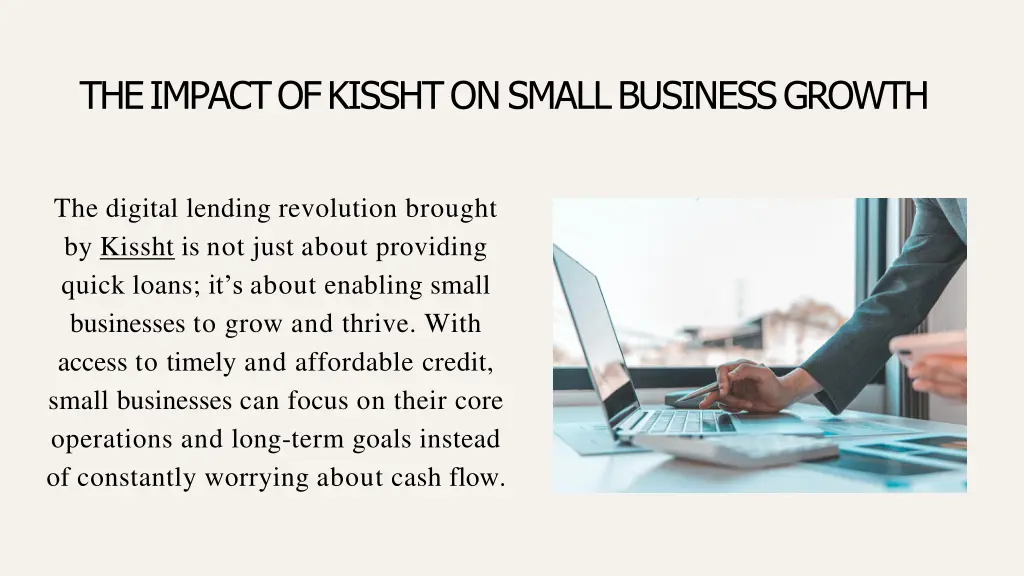 the impact of kissht on small business growth