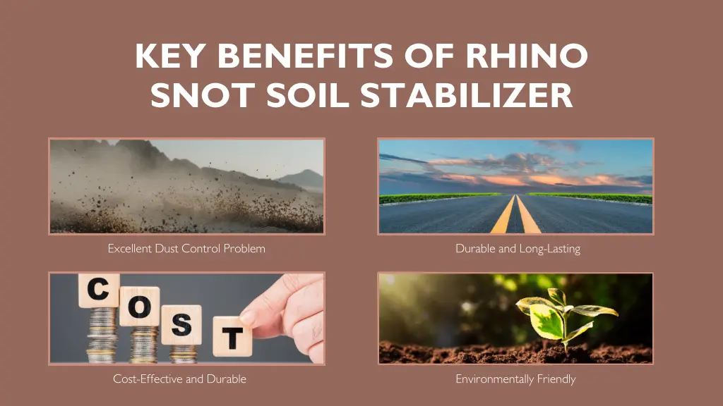 key benefits of rhino snot soil stabilizer