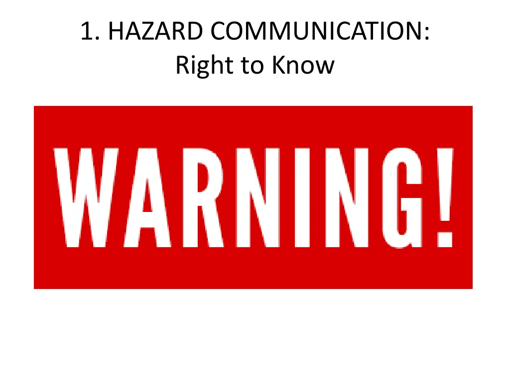 1 hazard communication right to know