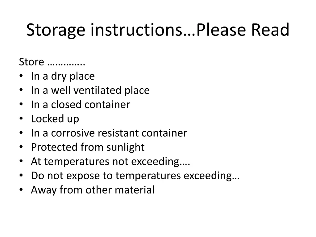 storage instructions please read